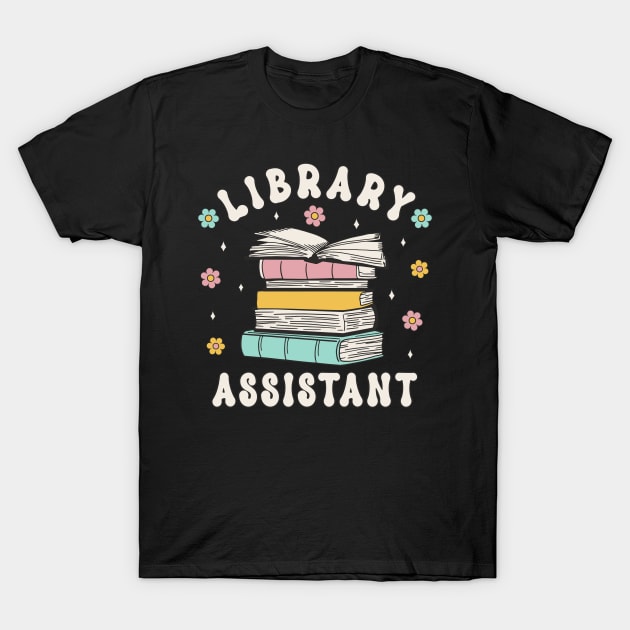 Library Assistant Retro Groovy Librarian Assistent Book Lover T-Shirt by FloraLi